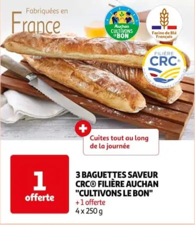 Auchan Hypermarché 3 Baguettes Saveur Crc® Filière Auchan "Cultivons Le Bon" Offres et Promotions