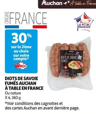 Auchan Hypermarché Diots De Savoie Fumés Auchan À Table En France Offres et Promotions