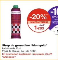 Monoprix Sirop de grenadine Offres et Promotions