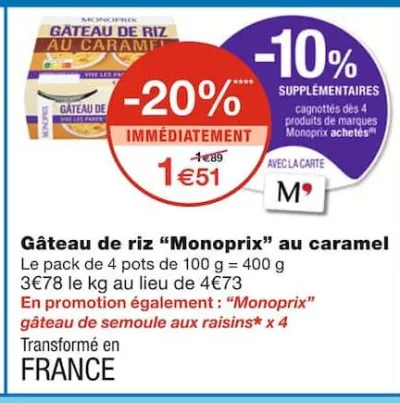 Monoprix Gâteau de riz au caramel Offres et Promotions