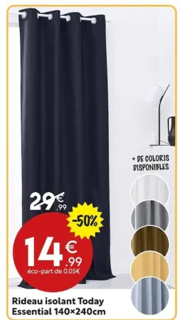 Maxi Bazar Rideau isolant Today Essential Offres et Promotions