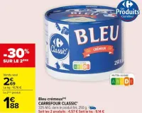 Carrefour Bleu crémeux Offres et Promotions