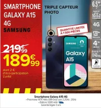 Carrefour Smartphone Galaxy A15 4G Offres et Promotions