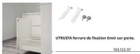 IKEA Utrusta - ferrure de fixation tiroir sur porte Offres et Promotions