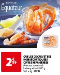 Auchan Hypermarché Queues De Crevettes Non Décortiquées Cuites Réfrigérées Offres et Promotions