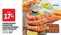 Auchan Hypermarché Gambas Rouges D'argentine Sauvages Entières Crues Congelées Offres et Promotions