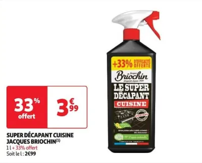 Auchan Hypermarché Super Décapant Cuisine Jacques Briochin Offres et Promotions