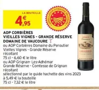 Intermarché DOMAINE DE VAUCOURE Aop corbières 75 cl Offres et Promotions