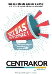 Prévisualisation de Catalogue du magasin Centrakor du 06 février 2024 au 28 décembre 2024