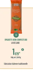 La Vie Claire SPAGHETTI DEMI-COMPLETS BIO Offres et Promotions