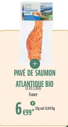 La Vie Claire PAVÉ DE SAUMON ATLANTIQUE BIO Offres et Promotions