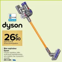 Carrefour Mon aspirateur Dyson Offres et Promotions