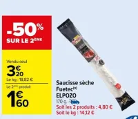 Carrefour Saucisse sèche Fuetec Offres et Promotions