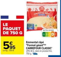 Carrefour Emmental râpé "Format géant" Offres et Promotions