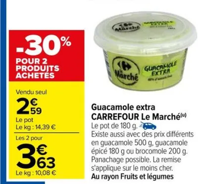 Carrefour Guacamole extra CARREFOUR Le Marché Offres et Promotions