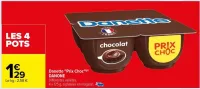 Carrefour Danette "Prix Choc" Offres et Promotions