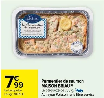 Carrefour Parmentier de saumon MAISON BRIAU Offres et Promotions