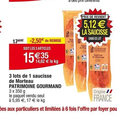 Cora PATRIMOINE GOURMAND 3 lots de 1 saucisse de Morteau 3 x 350 g Offres et Promotions