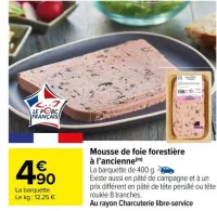 Carrefour Mousse de foie forestière à l’ancienne Offres et Promotions