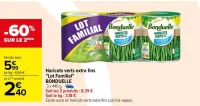 Carrefour Haricots verts extra fins "Lot Familial" Offres et Promotions