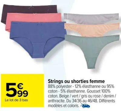 Carrefour Strings ou shorties femme Offres et Promotions