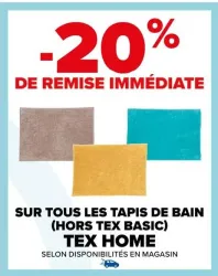 Carrefour SUR TOUS LES TAPIS DE BAIN (HORS TEX BASIC) Offres et Promotions