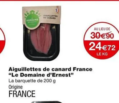 Monoprix Aiguillettes de canard France "Le Domaine d'Ernest" 200 g Offres et Promotions