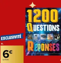 Carrefour 1200 questions réponses Offres et Promotions