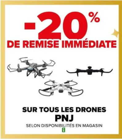 Carrefour SUR TOUS LES DRONES Offres et Promotions