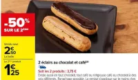 Carrefour 2 éclairs au chocolat et café Offres et Promotions