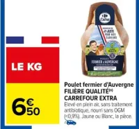 Carrefour Poulet fermier d'Auvergne FILIÈRE QUALITÉ Offres et Promotions