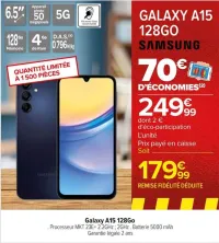 Carrefour Galaxy A15 128Go Offres et Promotions