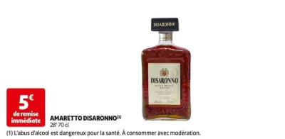 Auchan Hypermarché Amaretto Disaronno Offres et Promotions