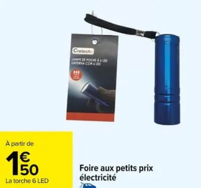 Carrefour Foire aux petits prix électricité Offres et Promotions