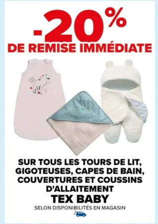 Carrefour SUR TOUS LES TOURS DE LIT, GIGOTEUSES, CAPES DE BAIN, COUVERTURES ET COUSSINS D'ALLAITEMENT Offres et Promotions