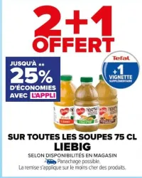 Carrefour SUR TOUTES LES SOUPES 75 CL LIEBIG Offres et Promotions