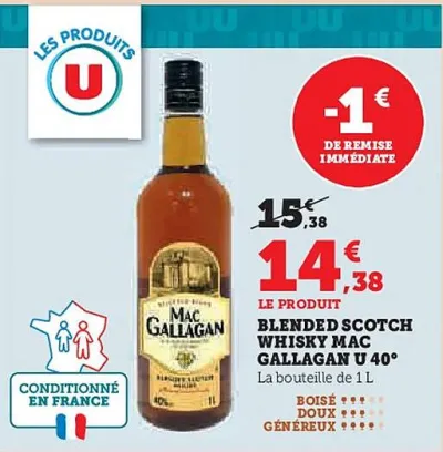 U Express MAC GALLAGAN  Blended scotch whisky u 40° 1 l Offres et Promotions