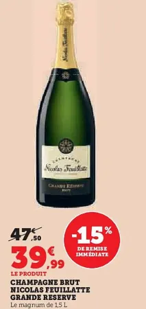 U Express NICOLAS FEUILLATTE Champagne brut  grande reserve 1,5 l Offres et Promotions