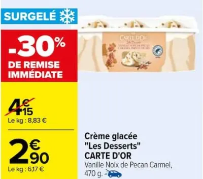 Carrefour Crème glacée "Les Desserts" Offres et Promotions