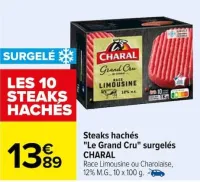 Carrefour Steaks hachés "Le Grand Cru" surgelés Offres et Promotions