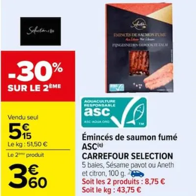 Carrefour Émincés de saumon fumé ASC Offres et Promotions