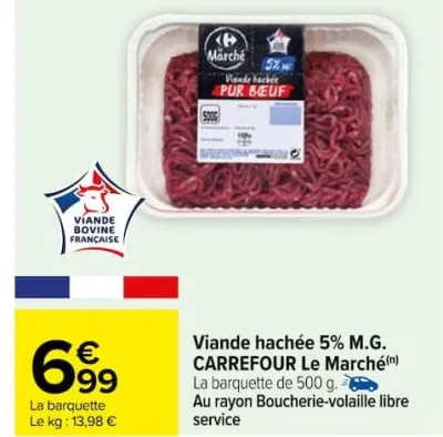 Carrefour Viande hachée 5% M.G. CARREFOUR Le Marché Offres et Promotions