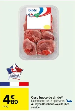 Carrefour Osso bucco de dinde Offres et Promotions