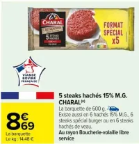 Carrefour 5 steaks hachés 15% M.G. CHARAL Offres et Promotions