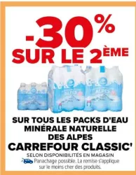Carrefour SUR TOUS LES PACKS D'EAU MINÉRALE NATURELLE DES ALPES Offres et Promotions