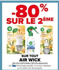 Carrefour SUR TOUT AIR WICK Offres et Promotions