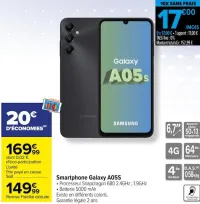 Carrefour Smartphone Galaxy A05S Offres et Promotions