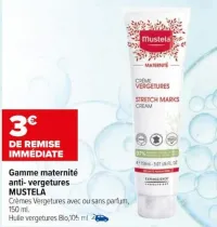 Carrefour Gamme maternité anti- vergetures Offres et Promotions