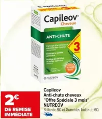 Carrefour Capileov Anti-chute cheveux "Offre Spéciale 3 mois" Offres et Promotions