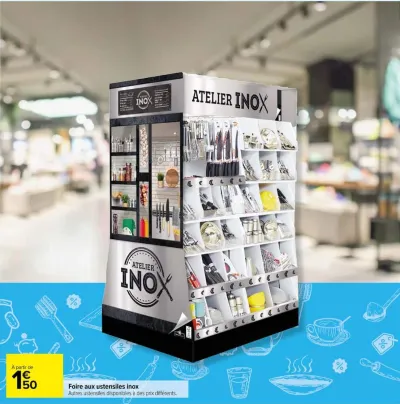 Carrefour Market Foire aux ustensiles inox Offres et Promotions